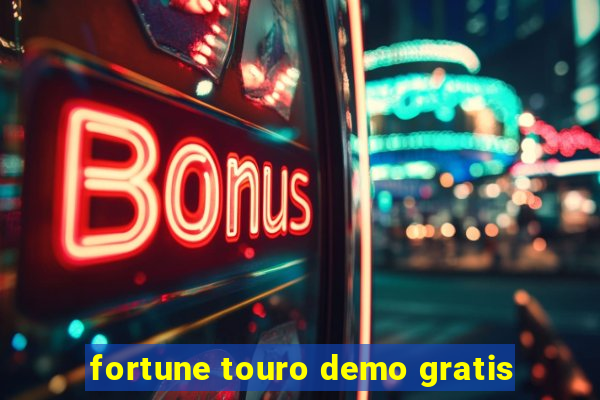 fortune touro demo gratis